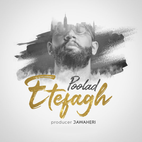 Poolad - Etefagh Song'