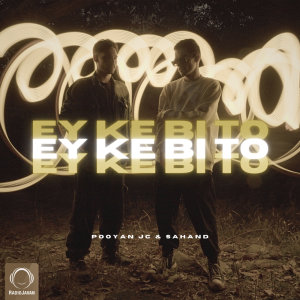 Ey Ke Bi To — Pooyan JC cover art