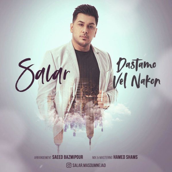 Salar Masoumnejad - Dastamo Vel Nakon Song'