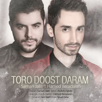 Toro Doost Daram (Ft Hamed Baradaran) — Saman Jalili cover art