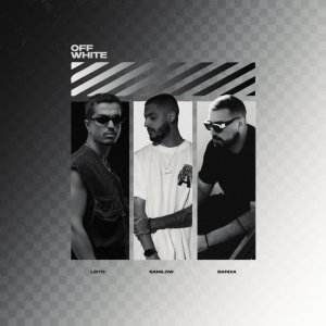 Off-White (Ft Behzad Leito & Bardia)