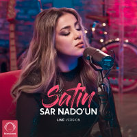Sar Nado'un (Live) — Satin cover art