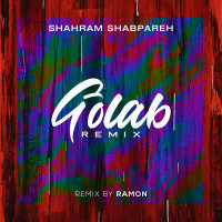 Golab (Remix) — Shahram Shabpareh cover art