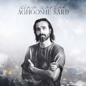 Aghooshe Sard — Sina Sarlak cover art