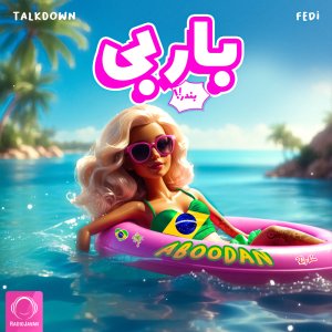 Barbie Bandar (Ft Fedi) — Talk Down cover art