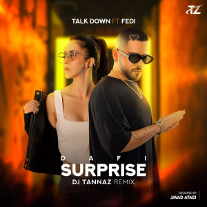 کاور آهنگ Dafi Surprise DJ Tannaz Remix