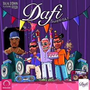 Dafi Surprise (Ft Fedi)