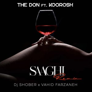 Cover of Saaghi DJ Shober & Vahid Farzaneh Remix