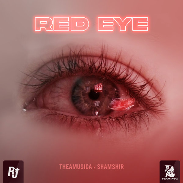 Red Eye song by Theamusica & Shamshir on Radio Javan