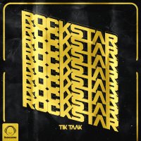 Rockstar — Tik Taak cover art
