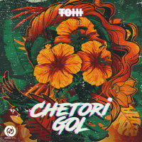 Chetori Gol — Tohi cover art