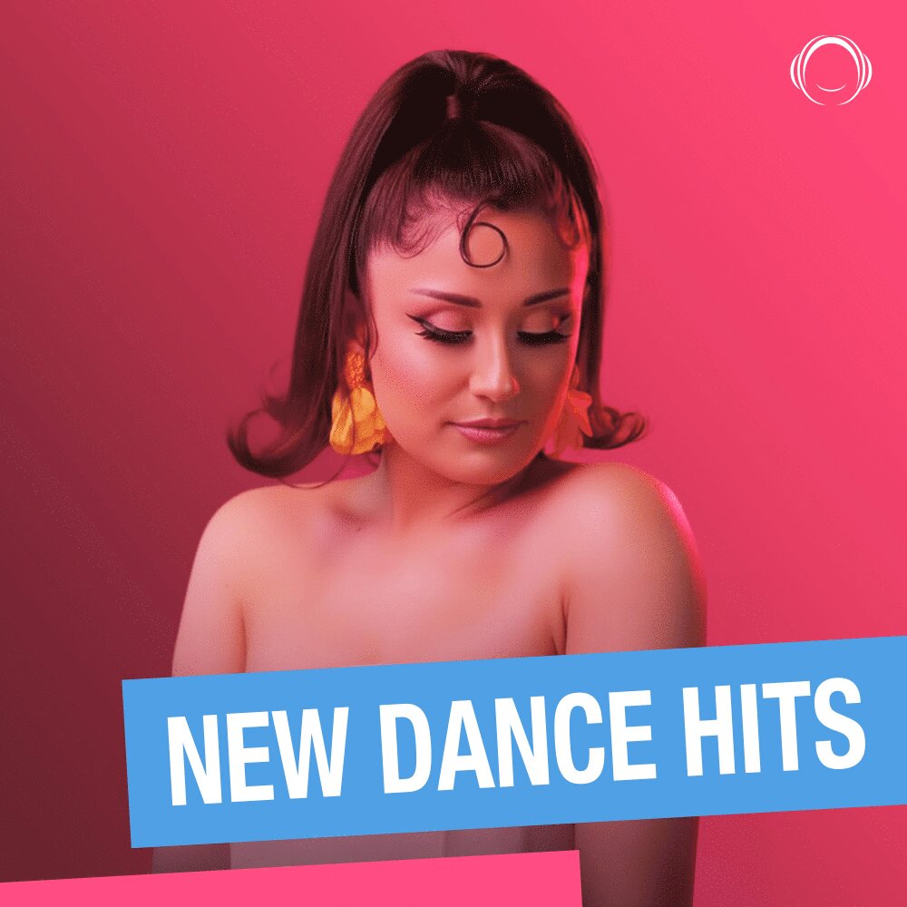 New Dance Hits