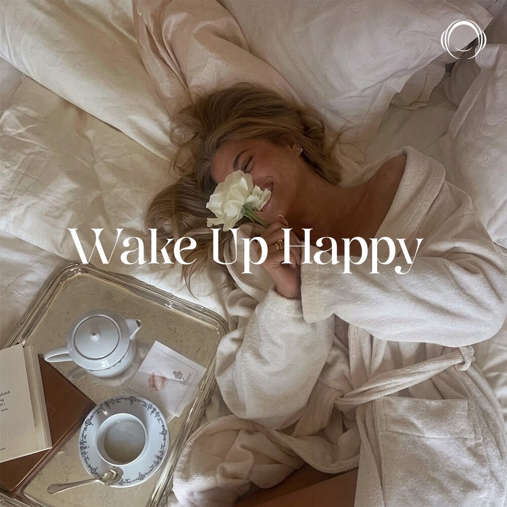 Wake Up Happy