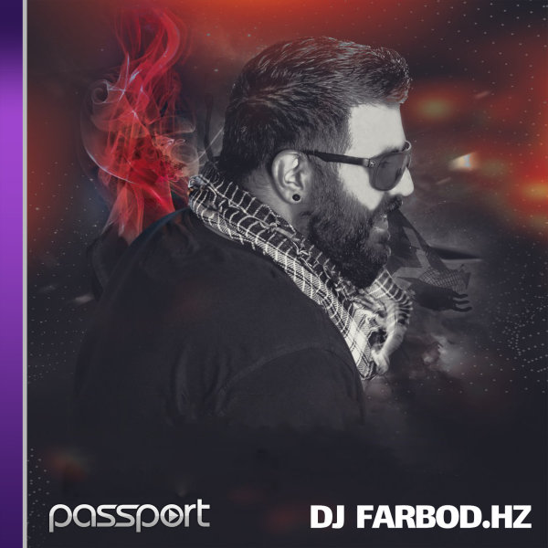 Passport - 'DJ Farbod HZ'