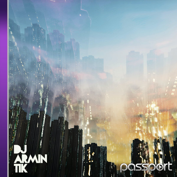 Passport - 'DJ Armin Tik'